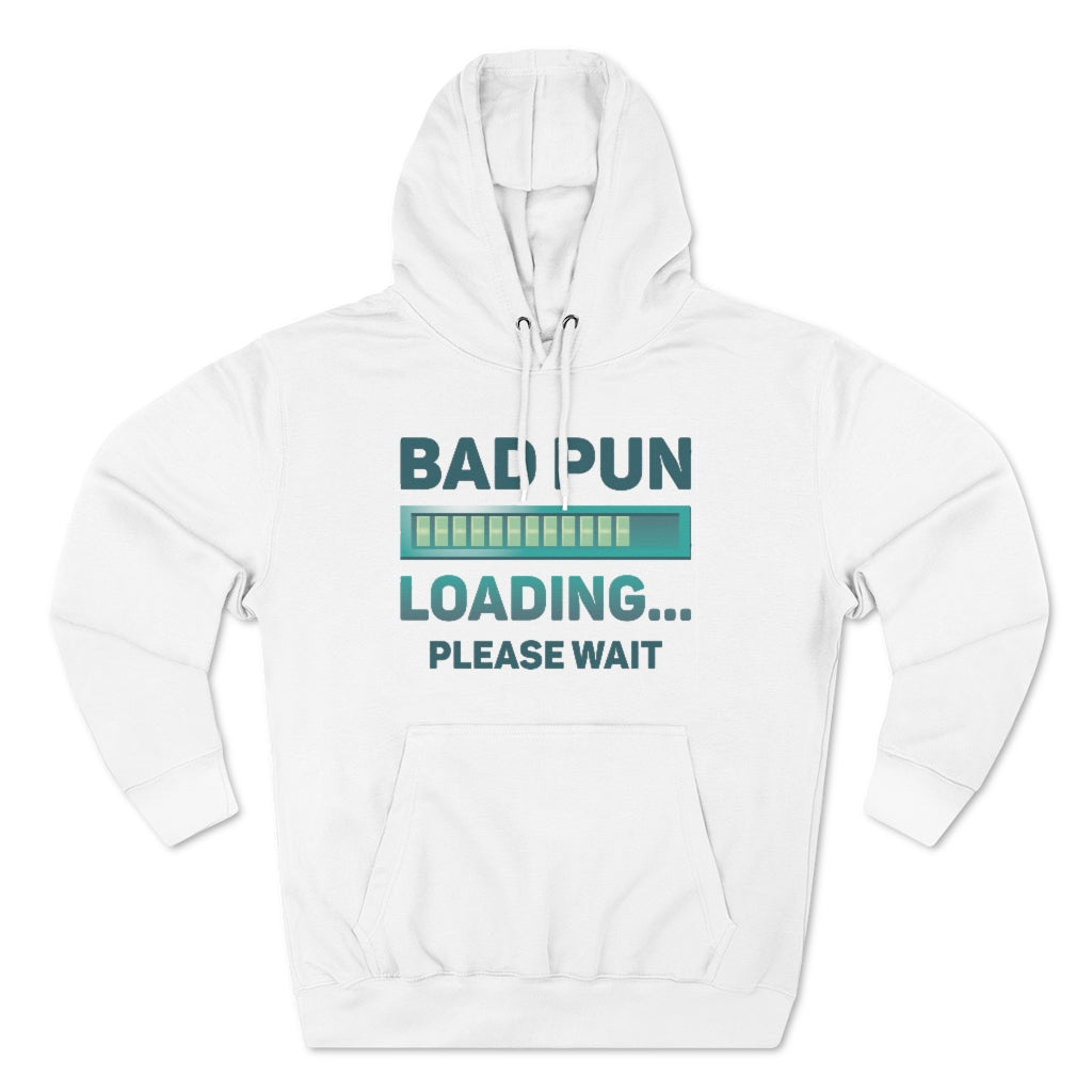 Bad Pun Loading Unisex Hoodie