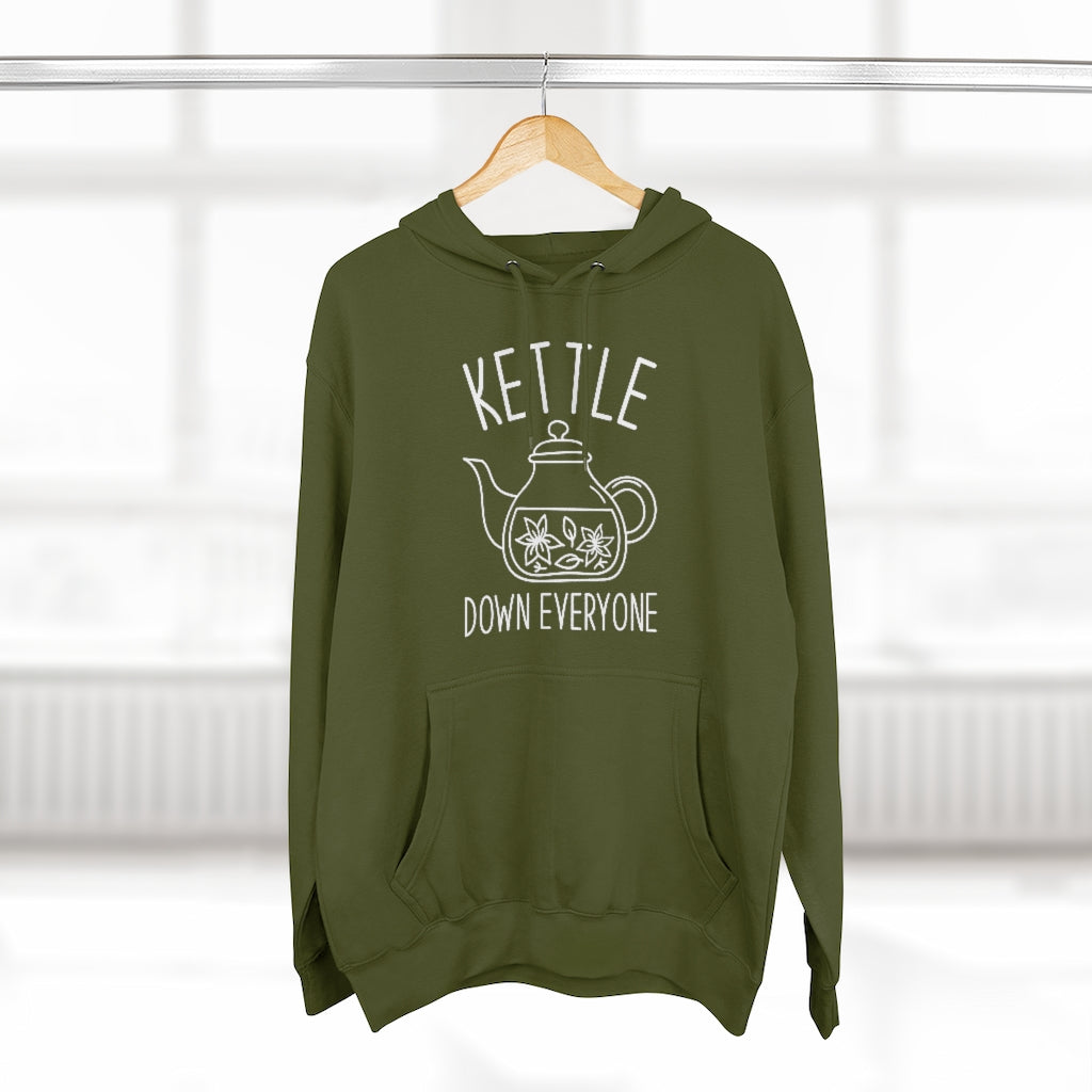 Kettle Down Everyone Unisex Hoodie