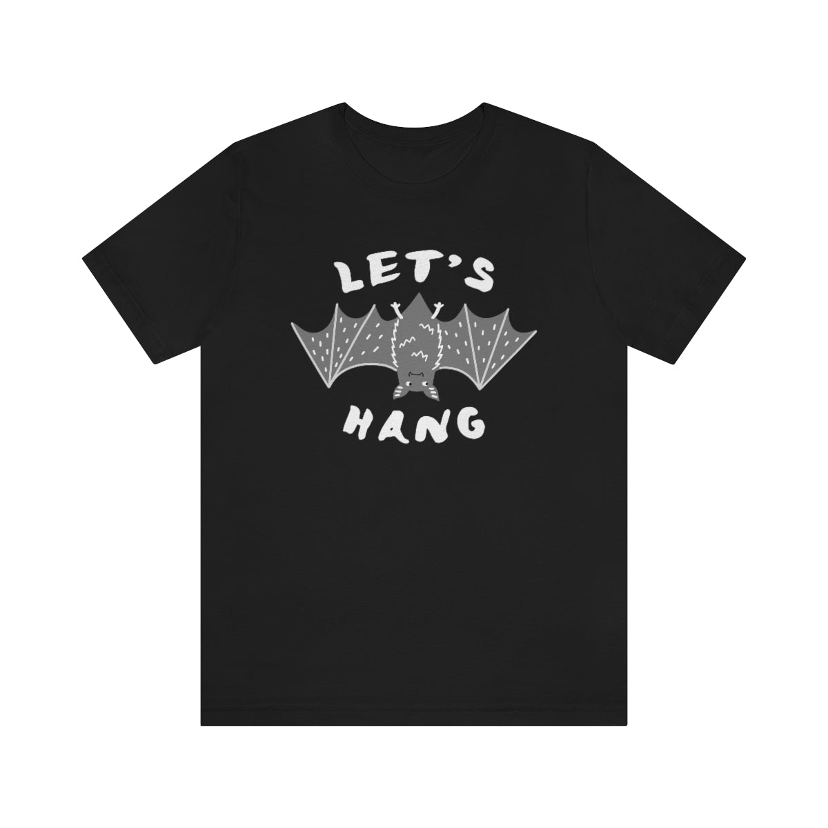 Let's Hang Unisex T-Shirt