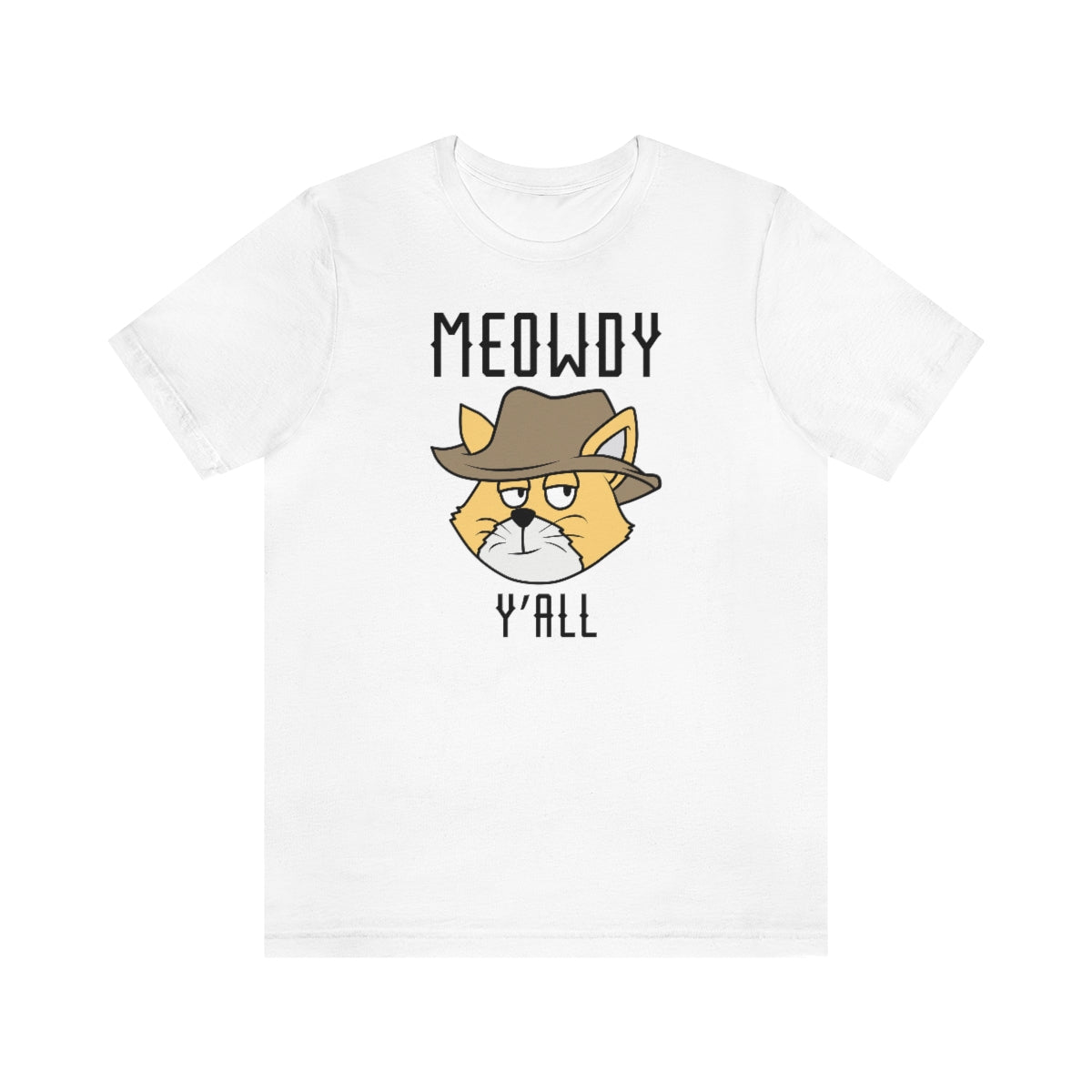 Meowdy Y'All Unisex T-Shirt