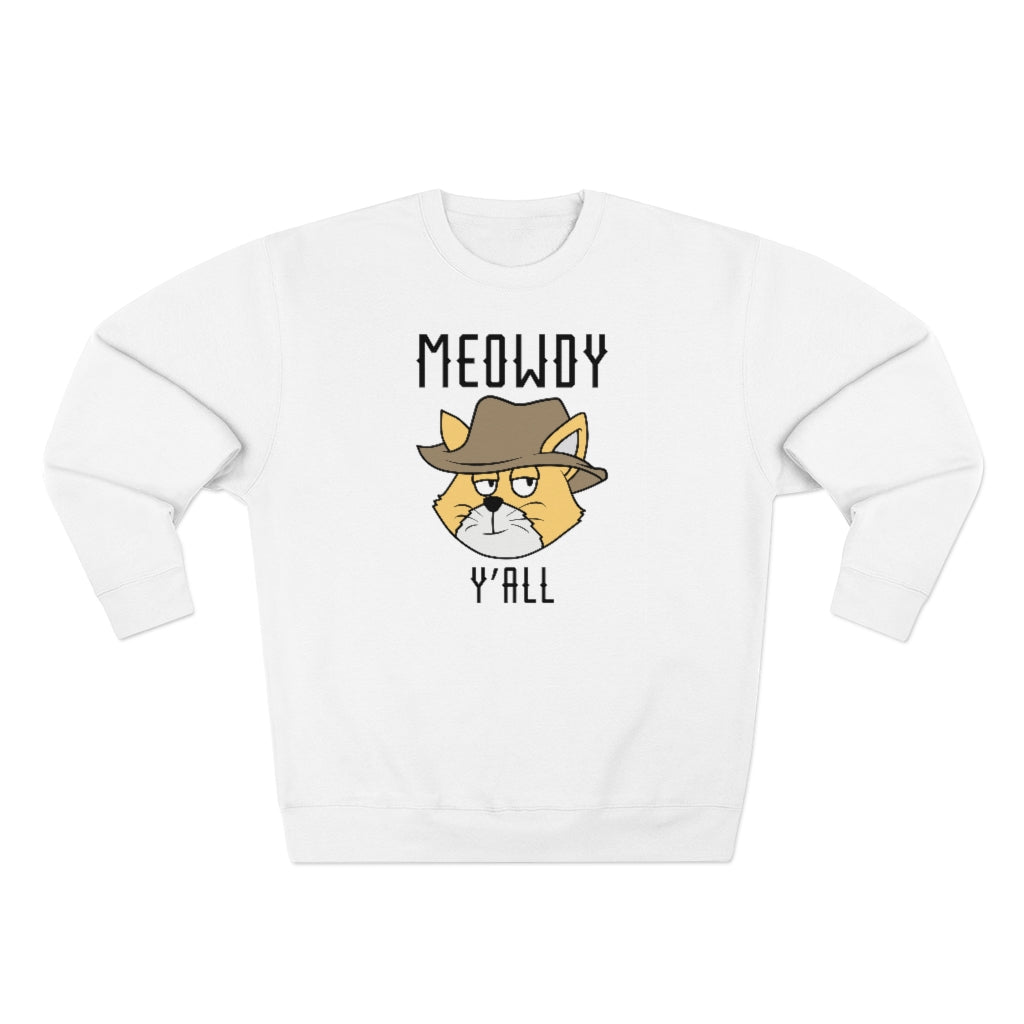 Meowdy Y'All Unisex Sweatshirt