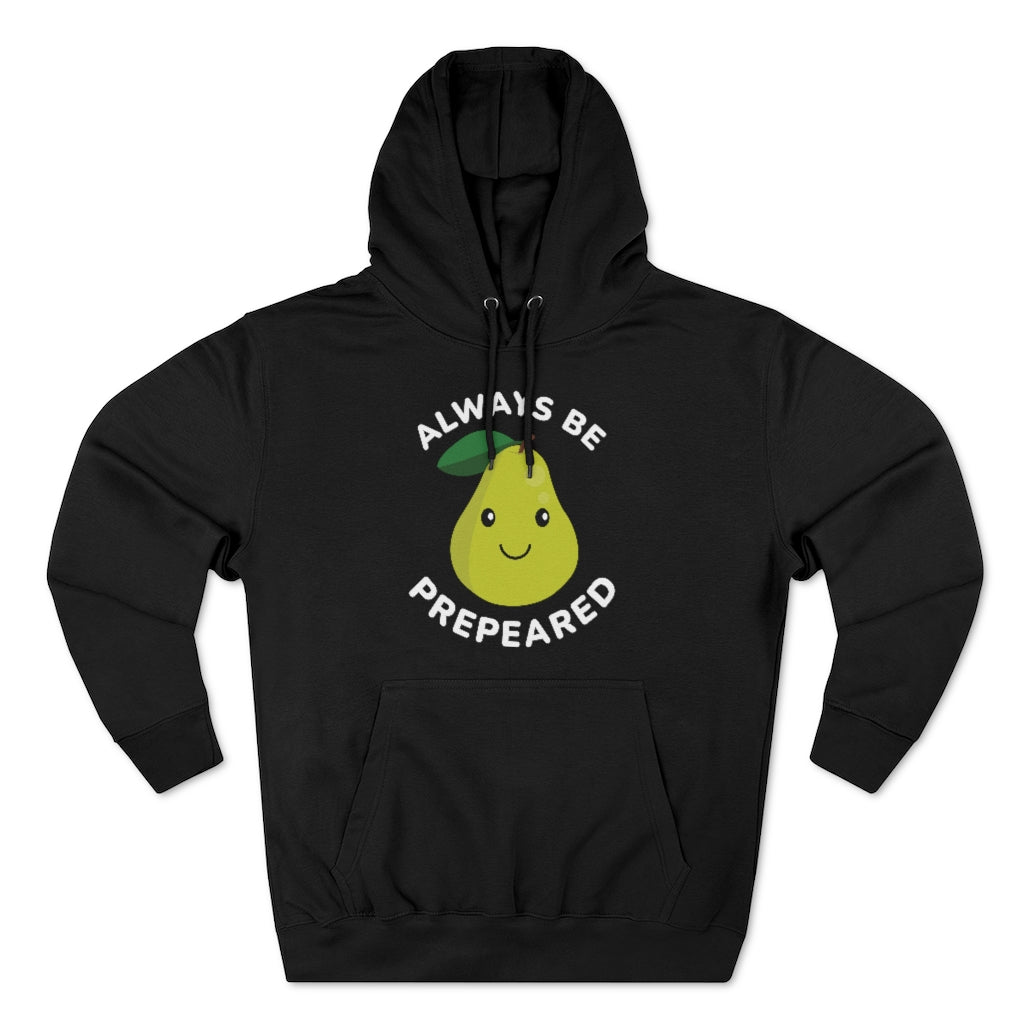 Always Be Prepeared Unisex Hoodie