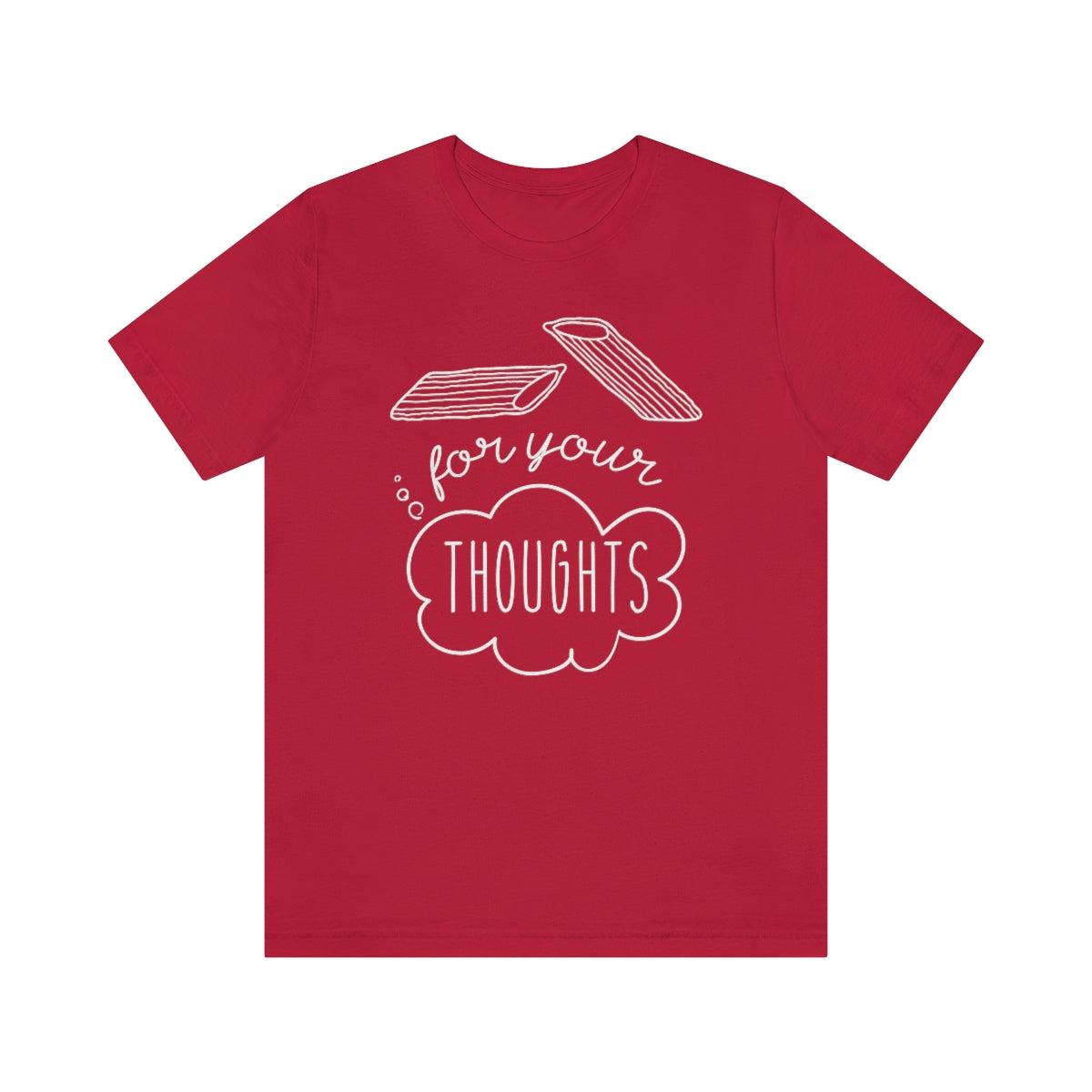 Penne For Your Thoughts Unisex T-Shirt