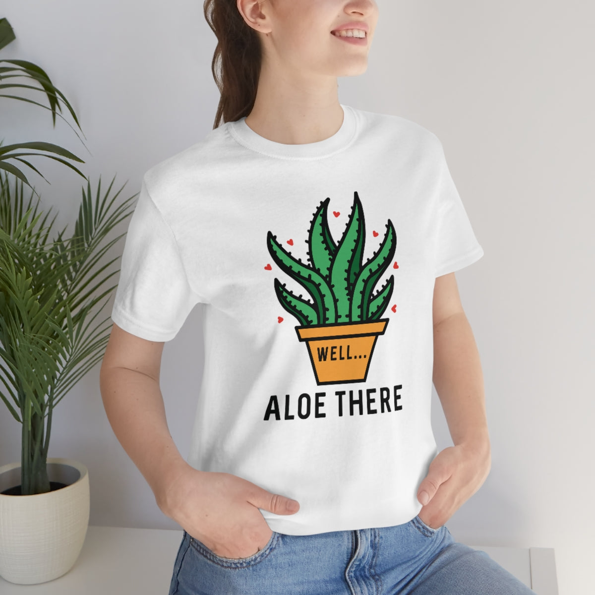 Well Aloe There Unisex T-Shirt