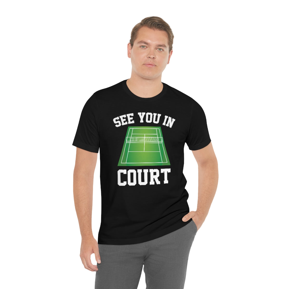 See You In Court Unisex T-Shirt