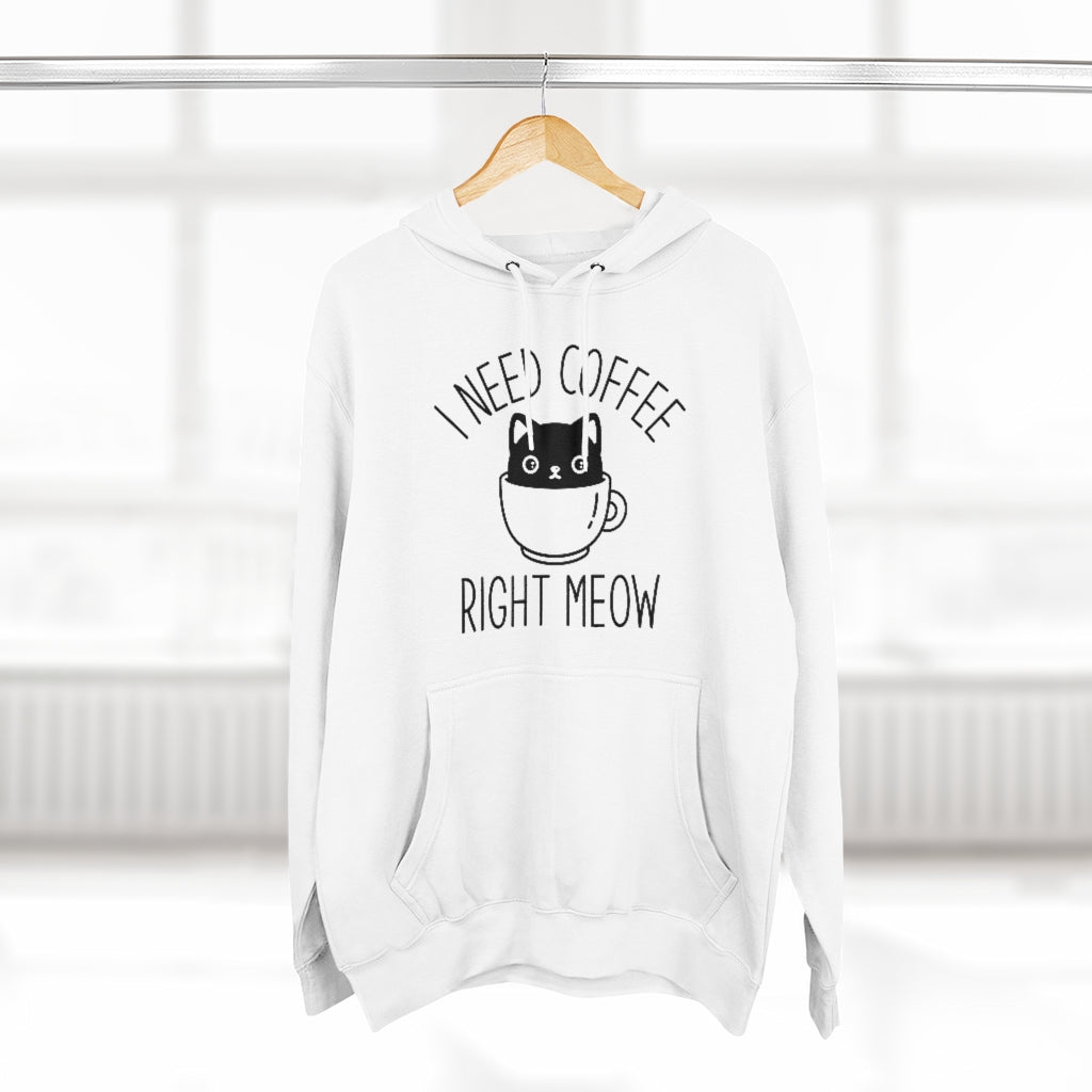 I Need Coffee Right Meow Unisex Hoodie