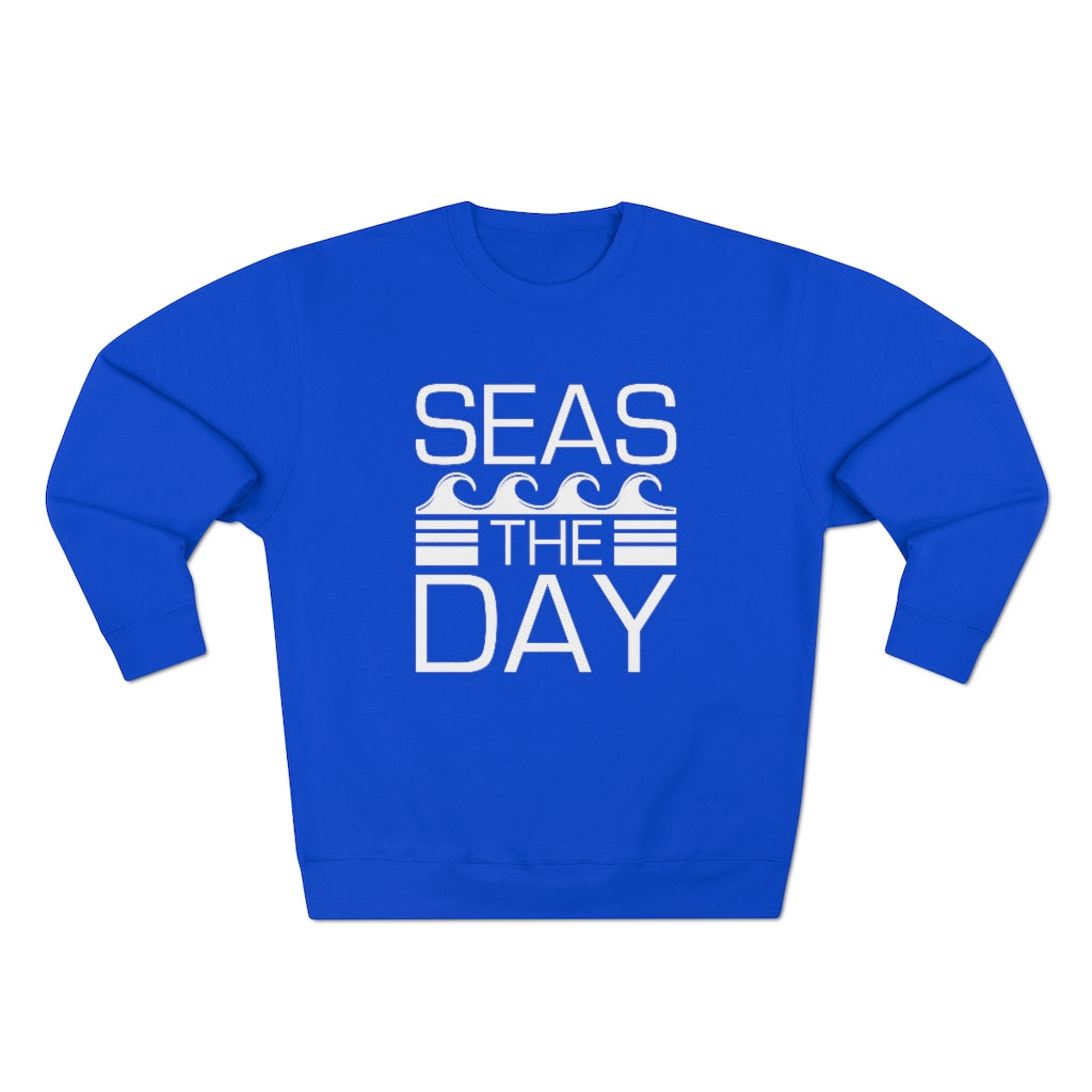 Seas The Day Unisex Sweatshirt