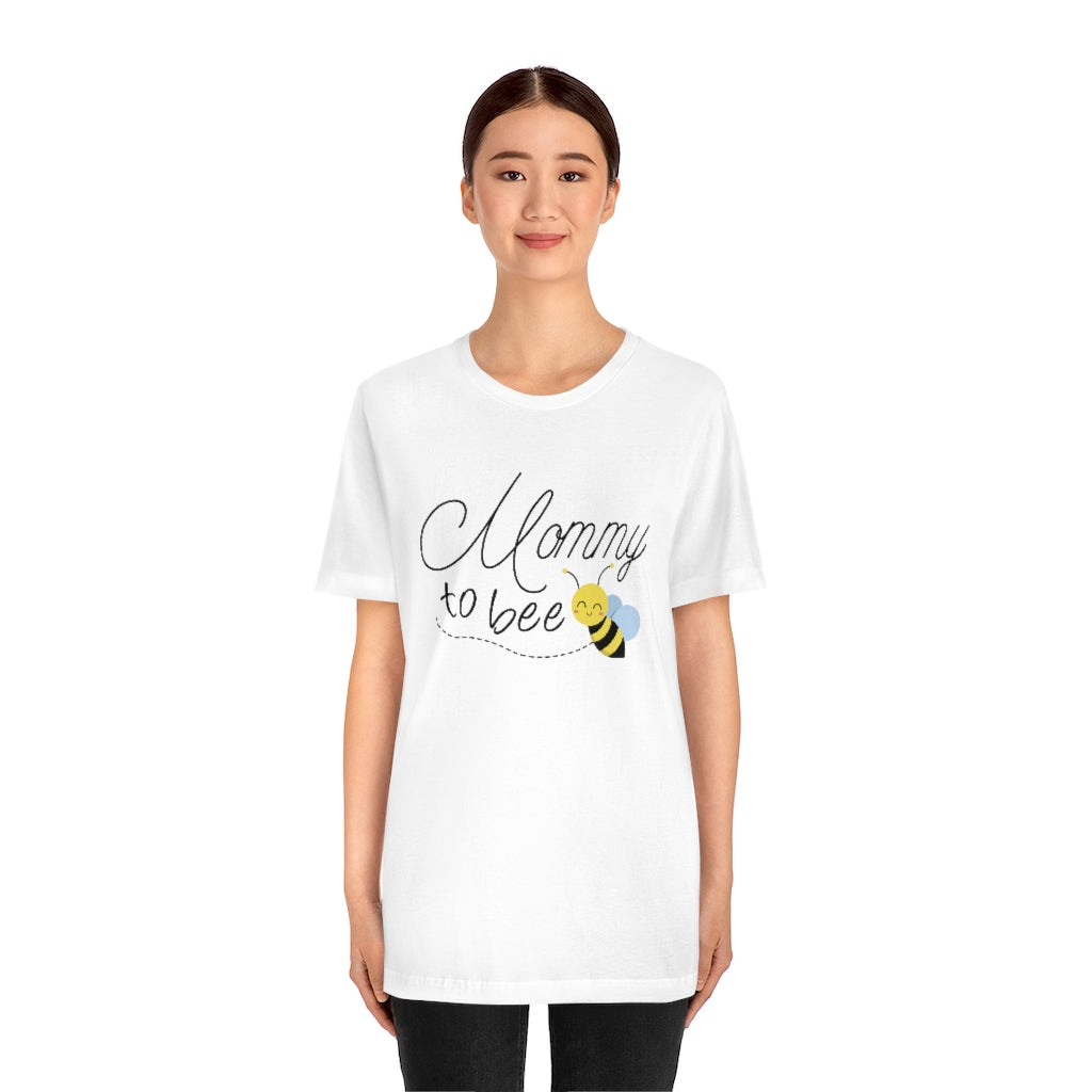 Mommy To Bee Unisex T-Shirt