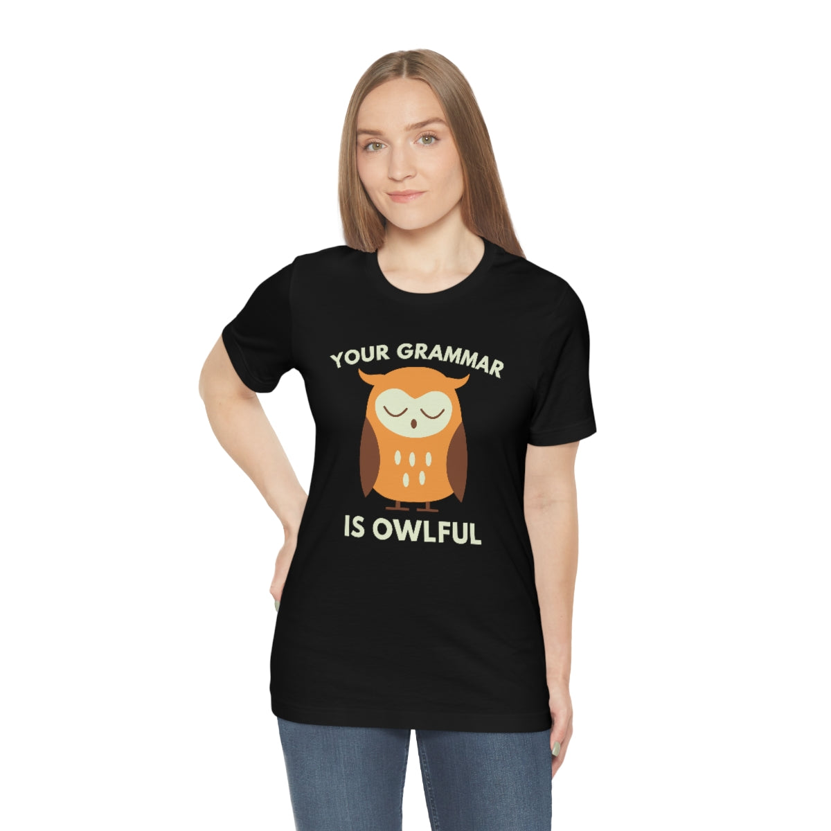 Your Grammar Is Owlful Unisex T-Shirt