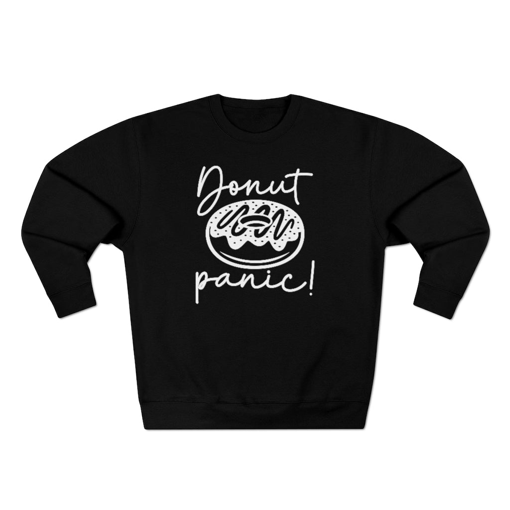 Donut Panic Unisex Sweatshirt