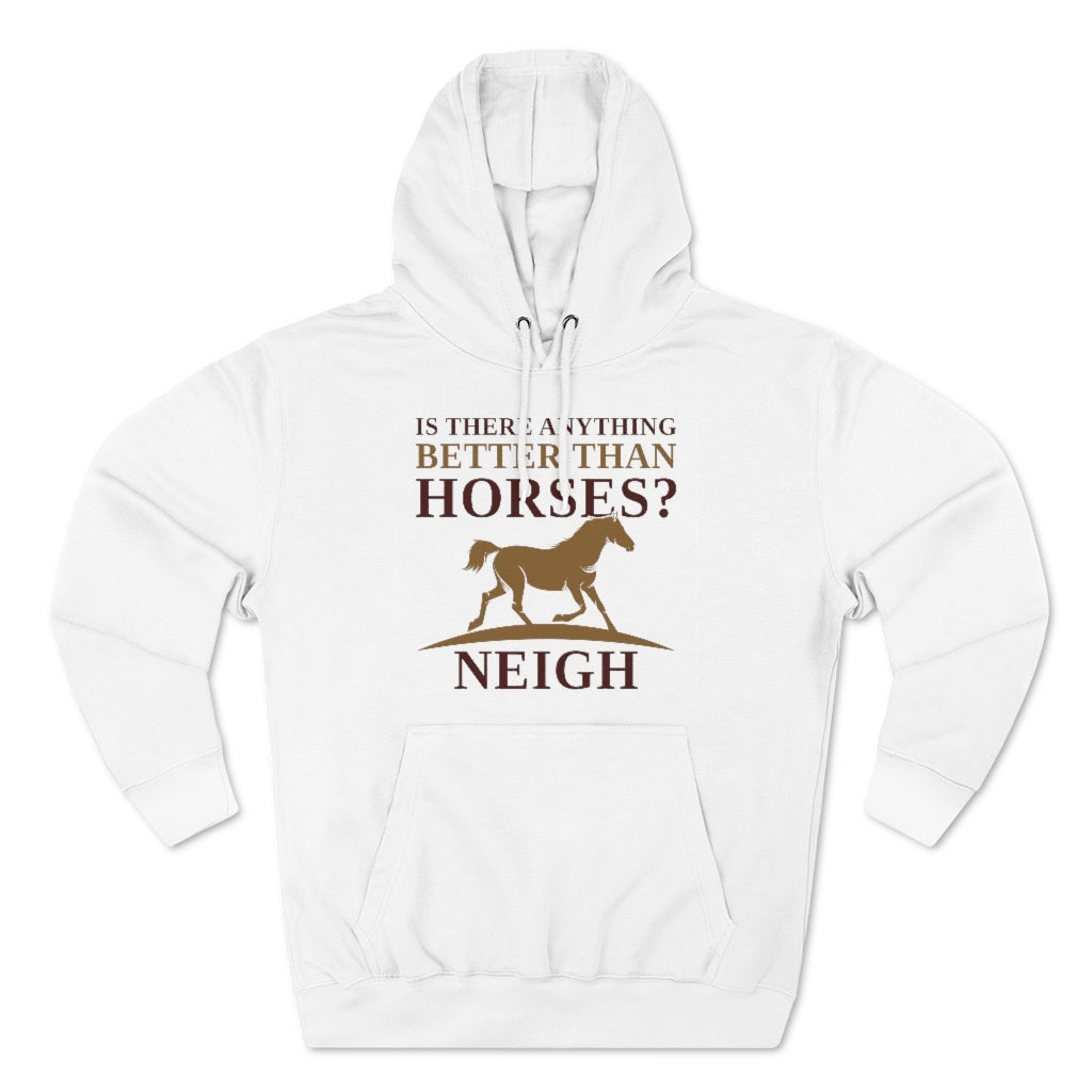 Horses Neigh Unisex Hoodie