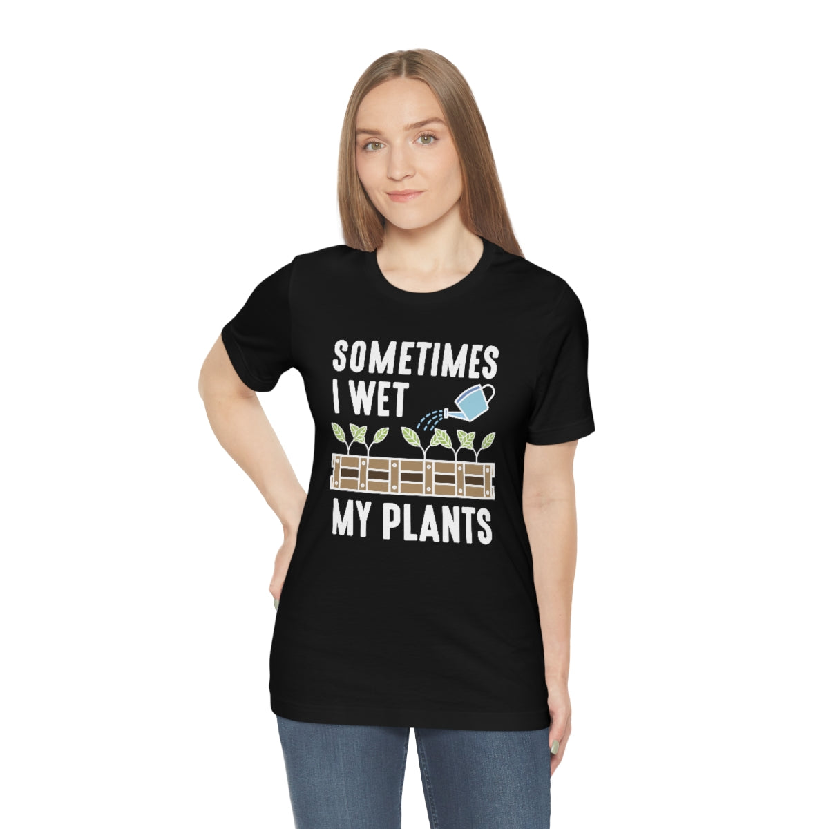 Sometimes I Wet My Plants Unisex T-Shirt