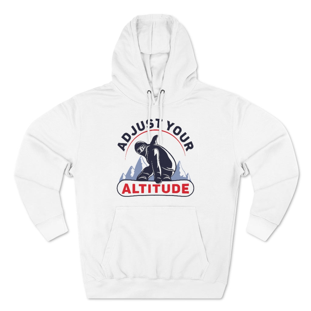 adjust your altitude unisex white hoodie