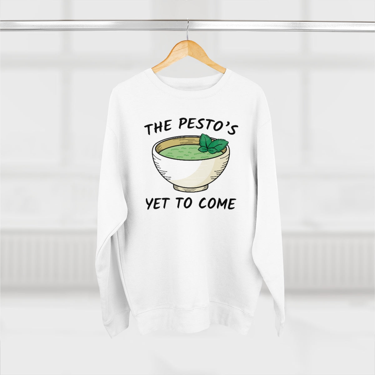 The Pesto's Yet To Come Unisex Sweatshirt